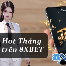Khám Phá Game Slot Hot Nhất Tháng Này trên 8xbet