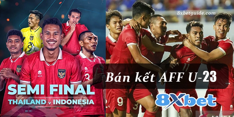 U-23 Indonesia Đấu Với U-23 Thái Lan | Bán kết AFF U-23